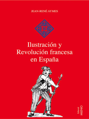 cover image of Ilustración y Revolución francesa en España